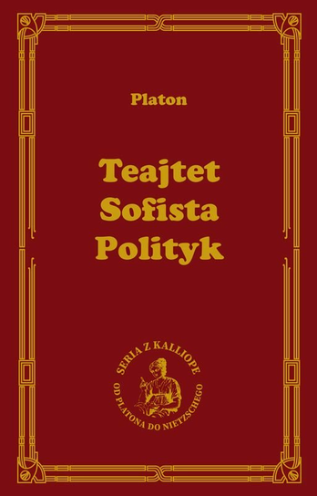 Teajtet. Sofista. Polityk Platon