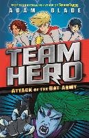 Team Hero: Attack of the Bat Army Blade Adam
