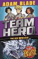 Team Hero: The Ice Wolves Blade Adam