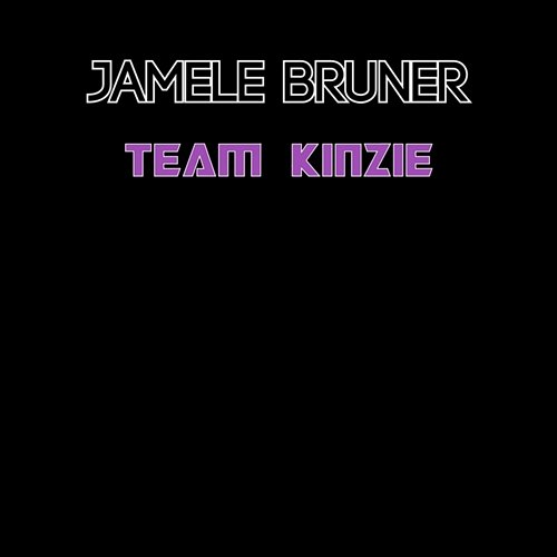 Team Kinzie Jamele Bruner
