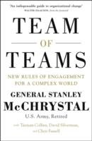 Team of Teams McChrystal Stanley, Silverman David, Collins Tantum, Fussell Chris