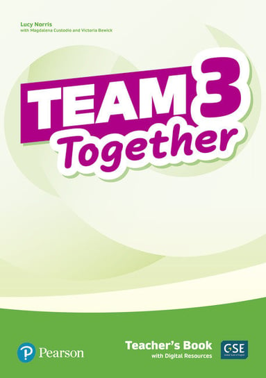 Team Together 3. Teacher's Book + Digital Resources Opracowanie zbiorowe