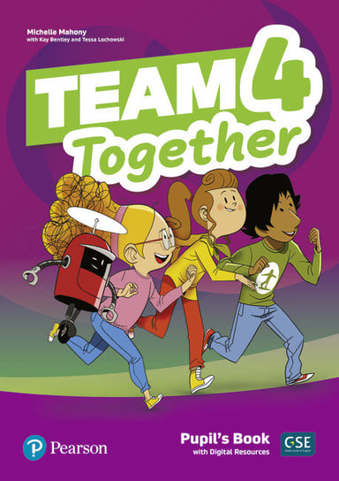 Team Together 4. Pupil's Book. Digital Resources Kay Bentley, Michelle Mahony