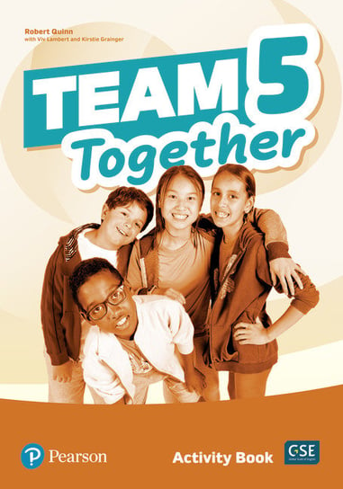 Team Together 5. Activity Book Viv Lambert, Robert Quinn, Kirstie Grainger