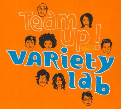 Team Up! Variety Lab