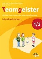 Teamgeister. Lehrerband 1./2. Schuljahr Verlag F.Padag.Medien, Verlag Fr Pdagogische Medien