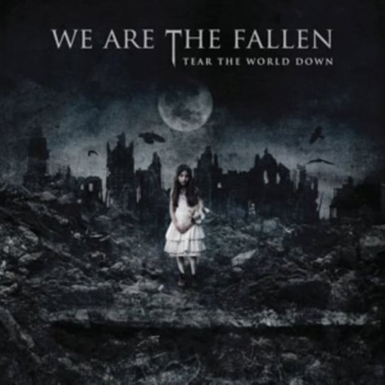 Tear The World Down We Are the Fallen
