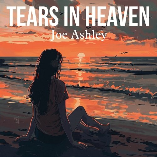 Tears In Heaven Joe Ashley