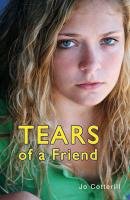 Tears of a Friend Cotterill Jo, Kenrick Joanna