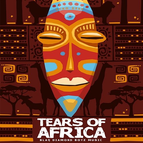 Tears Of Africa Echo Deep