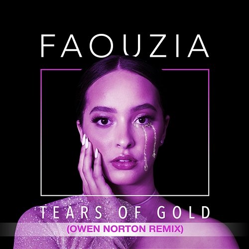 Tears of Gold Faouzia