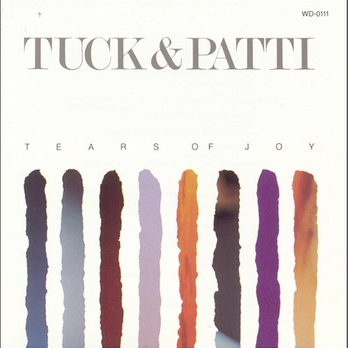 Tears Of Joy Tuck & Patti