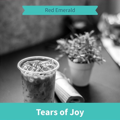 Tears of Joy Red Emerald