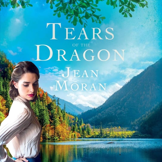 Tears of the Dragon Jean Moran