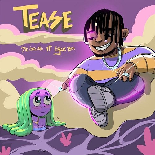 Tease SR Greene feat. Egar Boi