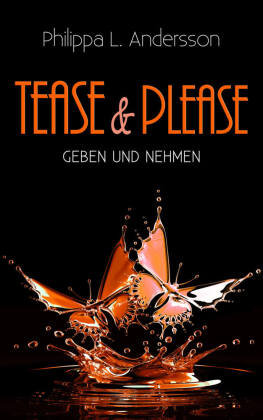 Tease & Please - Geben und Nehmen Nova Md