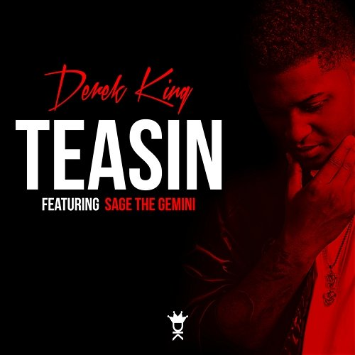 Teasin' Derek King