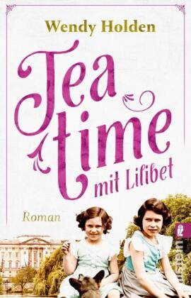 Teatime mit Lilibet Ullstein TB