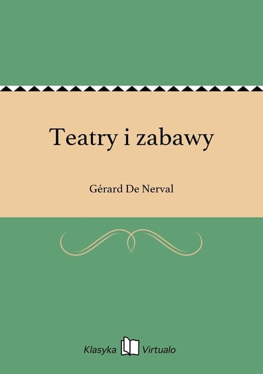 Teatry i zabawy - ebook epub De Nerval Gerard