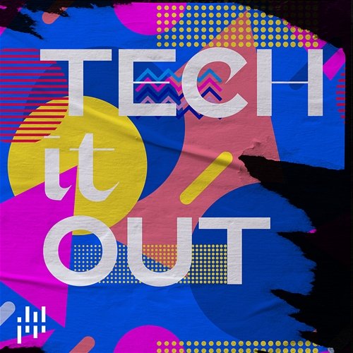 Tech It Out Various Artists