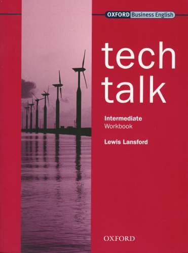 Tech Talk Intermediate Workbook Lansford Lewis