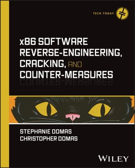 Tech Today, x86 Software Reverse-Engineering, Cracking, and Counter ...