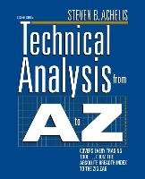Technical Analysis from A to Z Achelis Steven B.