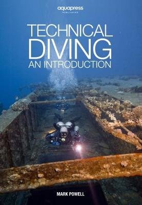 Technical Diving Powell Mark