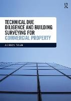 Technical Due Diligence and Building Surveying for Commercial Property Tagg Adrian