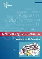 Technical English - Grammar Dzeia Uwe, Kohler Jurgen