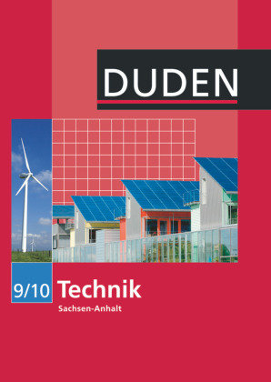 Technik 9/10 Lehrbuch Sachsen-Anhalt Sekundarschule Duden Schulbuch