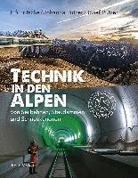 Technik in den Alpen Fritsche Elfi, Putzer Johanna, Putzer Josef