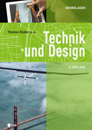Technik und Design - Grundlagen hep Verlag