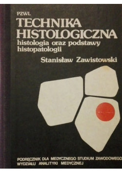 Technika Histologiczna Wydawnictwo Lekarskie PZWL