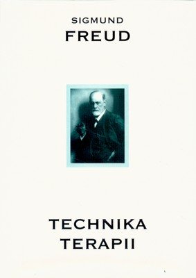Technika Terapii Freud Sigmund