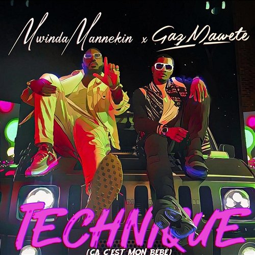 Technique Mwinda Mannekin feat. Gaz Mawete