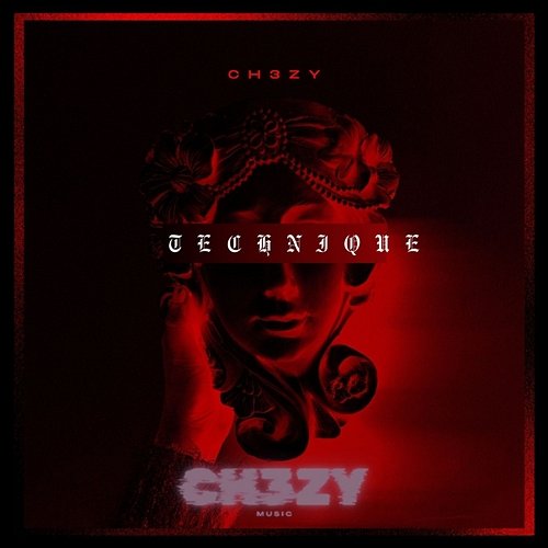 Technique Ch3zy