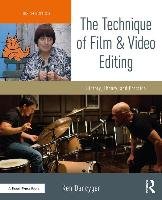 Technique of Film and Video Editing Dancyger Ken