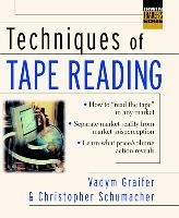 Techniques of Tape Reading Graifer Vadym, Schumacher Chris