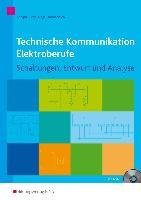 Technische Kommunikation Elektroberufe Adolph Gottfried, Bieda Joachim, Nagel Hans, Rompeltien Hans-Michael