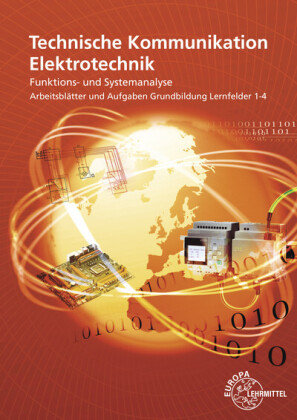 Technische Kommunikation Elektrotechnik Europa-Lehrmittel