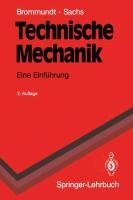 Technische Mechanik Brommundt Eberhard, Sachs Gottfried