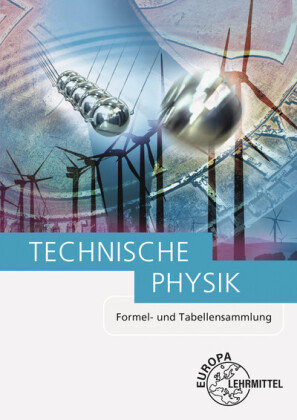 Technische Physik Europa-Lehrmittel
