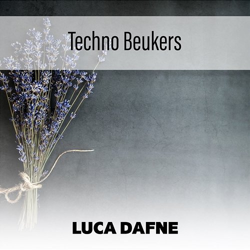 Techno Beukers Luca Dafne