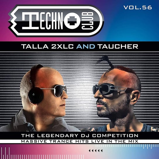Techno Club. Volume 56 Talla 2XLC, DJ Taucher