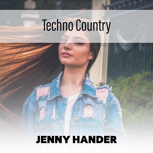 Techno Country Jenny Hander