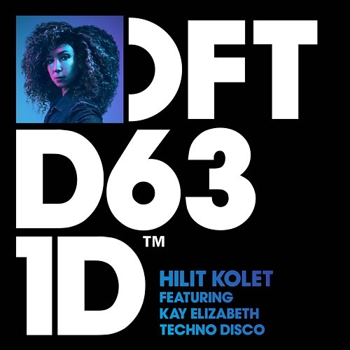 Techno Disco Hilit Kolet feat. Kay Elizabeth