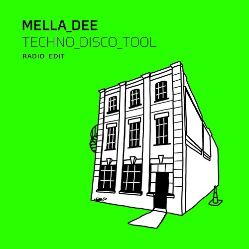 Techno Disco Tool Mella Dee