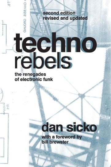 Techno Rebels Sicko Dan