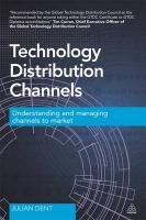Technology Distribution Channels Dent Julian